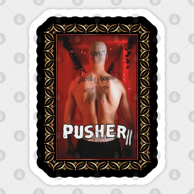 Pusher 2 Sticker by TenomonMalke